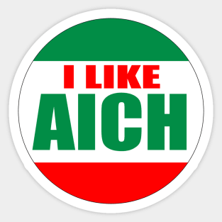 I Like Aich Sticker